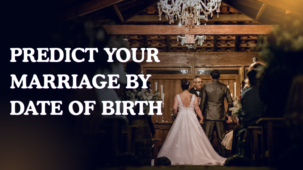 Predict Your Marriage by Date of Birth